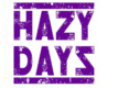 Hazy Days
